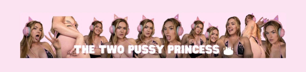 TWO PUSSY PRINCESS 👑 photo